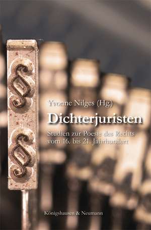 Dichterjuristen de Yvonne Nilges