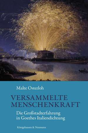 Versammelte Menschenkraft de Malte Osterloh