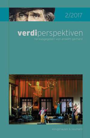 verdiperspektiven 2/2017 de Anselm Gerhard