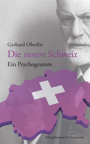 Die innere Schweiz de Gerhard Oberlin