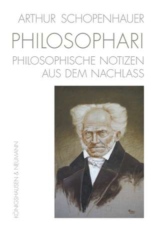 Arthur Schopenhauer. PHILOSOPHARI de Arthur Schopenhauer