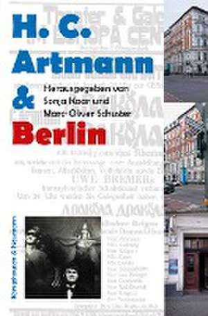 H.C. Artmann & Berlin de Sonja Kaar