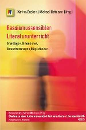 Rassismussensibler Literaturunterricht de Karina Becker