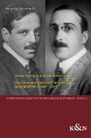 Stefan Zweig und Jakob Wassermann de Marlen Eckl