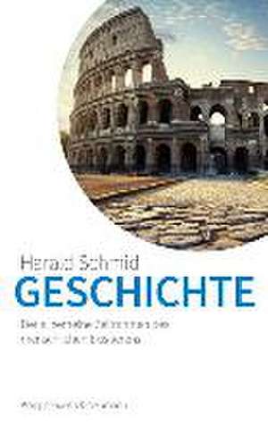 Geschichte de Harald Schmid