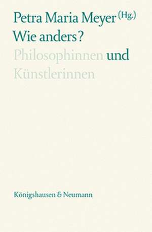 Wie anders? de Petra Maria Meyer