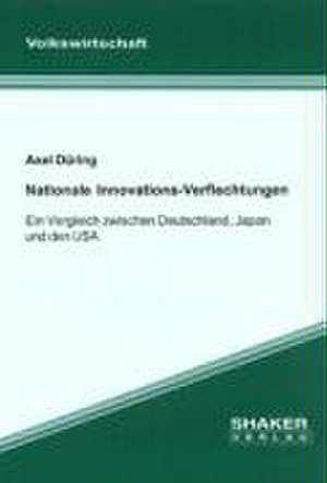 Nationale Innovations-Verflechtungen de Axel Düring