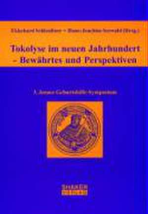 Tokolyse im neuen Jahrhundert - Bewährtes und Perspektiven de Ekkehard Schleussner