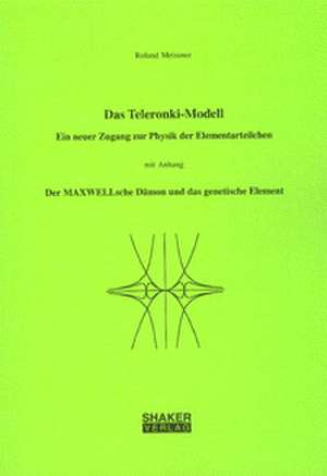 Das Teleronki-Modell de Roland Meissner