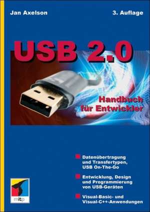 USB 2.0 Handbuch für Entwickler de Jan Axelson