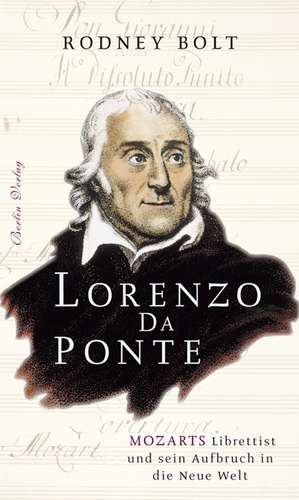 Lorenzo Da Ponte de Rodney Bolt