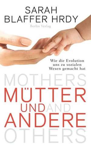 Mütter und Andere de Sarah Blaffer Hrdy