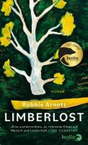 Limberlost de Robbie Arnott