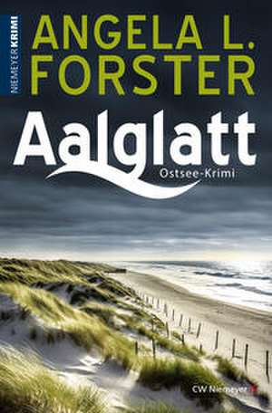Aalglatt de Angela L. Forster