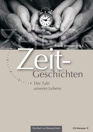 Zeit-Geschichten de Frank Werner