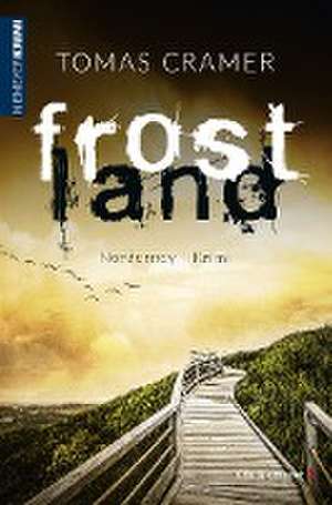 Frostland de Tomas Cramer