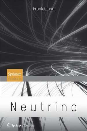 Neutrino de Frank Close