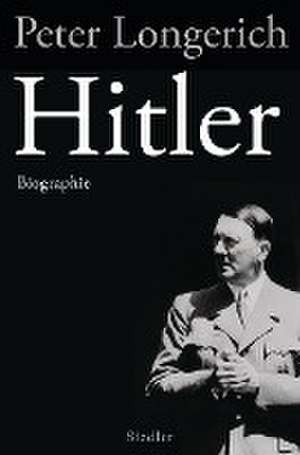 Hitler de Peter Longerich