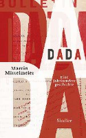 DADA de Martin Mittelmeier