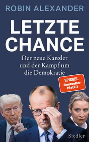 Letzte Chance de Robin Alexander