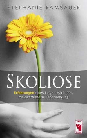 Skoliose de Stephanie Ramsauer