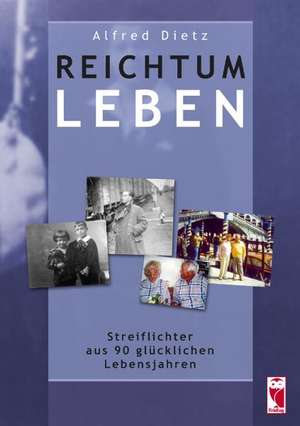 Reichtum Leben de Alfred Dietz