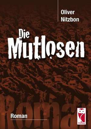 Nitzbon, O: Mutlosen