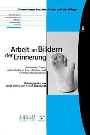 Arbeit an Bildern der Erinnerung de Kerstin Engelhardt