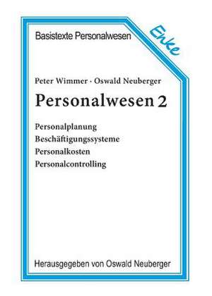 Personalwesen 2 de Oswald Neuberger