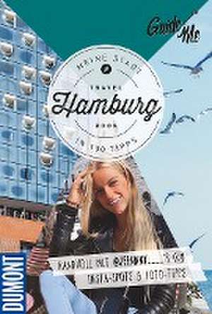 GuideMe Travel Book Hamburg - Reiseführer de Jennifer Volk