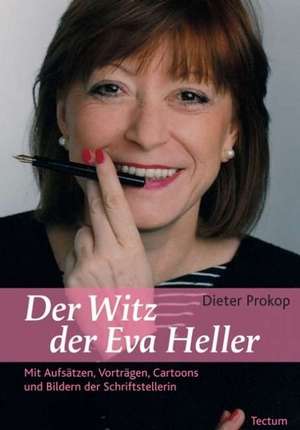 Der Witz der Eva Heller de Dieter Prokop