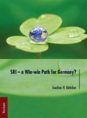 SRI - a Win-win Path for Germany? de Joachim H. Böttcher