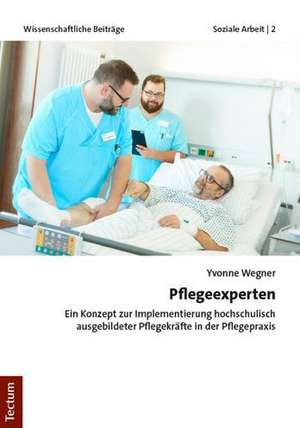 Pflegeexperten de Yvonne Wegner