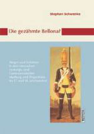 Die gezähmte Bellona? de Stephan Schwenke