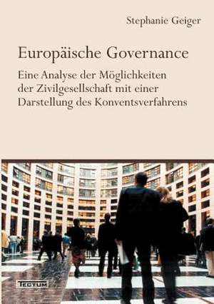 Europ Ische Governance: Alle Anders - Alle Gleich de Stephanie Geiger