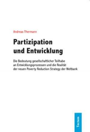 Partizipation Und Entwicklung: Alle Anders - Alle Gleich de Andreas Thermann