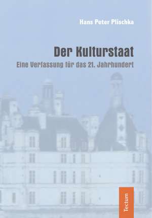 Der Kulturstaat de Hans Peter Plischka