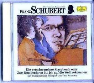 Franz Schubert. Die verschwundene Sinfonie. CD de Karl Böhm