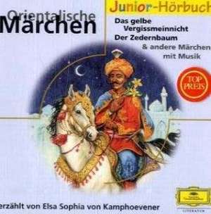 Orientalische Märchen. 2 CDs de Elsa Sophia von Kamphoevener