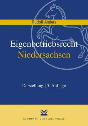 Eigenbetriebsrecht Niedersachsen de Rudolf Anders