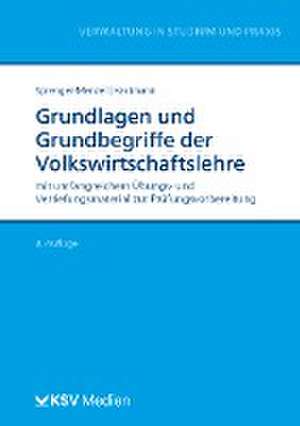 Grundlagen und Grundbegriffe der Volkswirtschaftslehre de Michael Thomas P Sprenger-Menzel