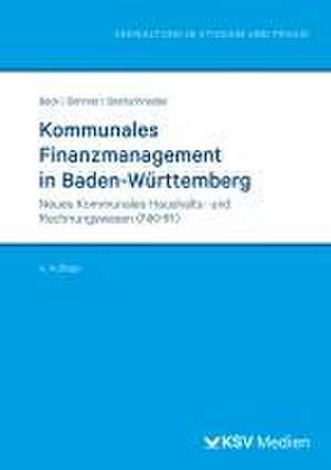 Kommunales Finanzmanagement in Baden-Württemberg de Uwe Beck