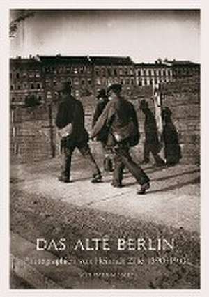 Das Alte Berlin de Heinrich Zille