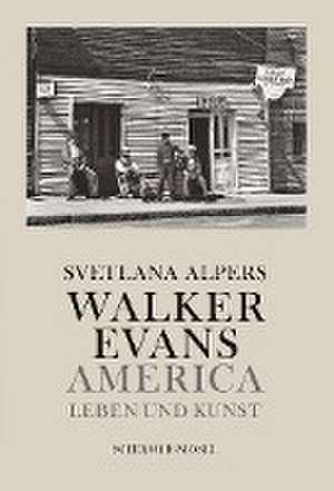 Walker Evans de Svetlana Alpers