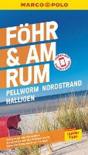 MARCO POLO Reiseführer Föhr, Amrum, Pellworm, Nordstrand, Halligen de Arnd M. Schuppius