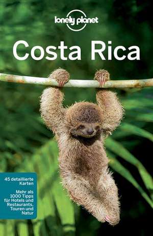 Lonely Planet Reiseführer Costa Rica de Nate Cavalieri