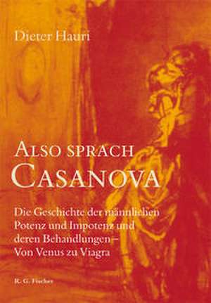 Also sprach Casanova de Dieter Hauri