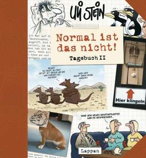 Normal ist das nicht! Tagebuch 2 de Uli Stein