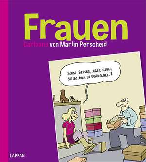 Frauen! de Martin Perscheid