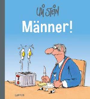 Männer! de Uli Stein